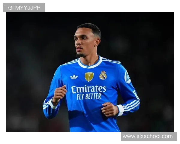 阿诺德频繁触球却失误频繁皇马与埃尔切平局背后的深层原因分析